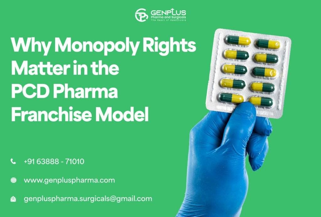 Why Monopoly Rights Matter in the PCD Pharma Franchise Model